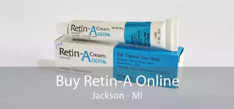 Buy Retin-A Online Jackson - MI