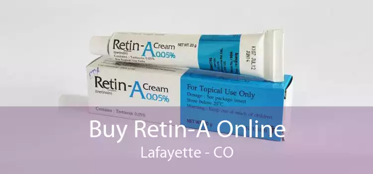Buy Retin-A Online Lafayette - CO