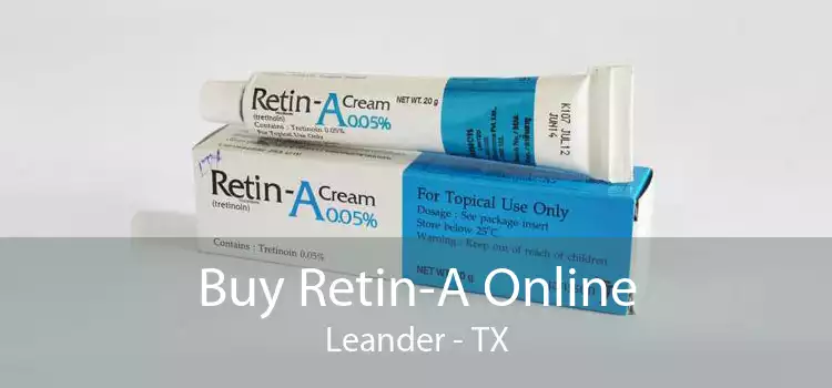 Buy Retin-A Online Leander - TX
