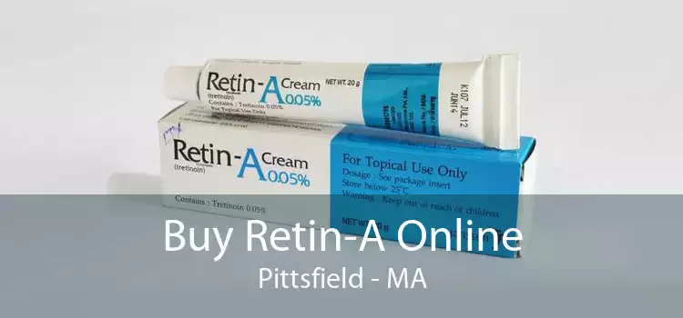Buy Retin-A Online Pittsfield - MA