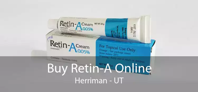 Buy Retin-A Online Herriman - UT