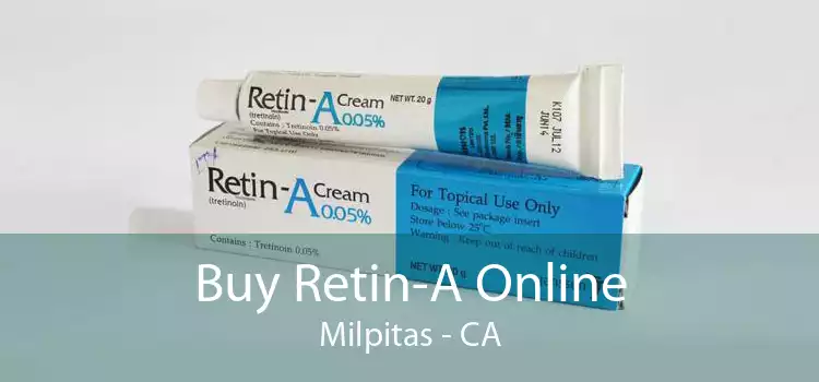 Buy Retin-A Online Milpitas - CA